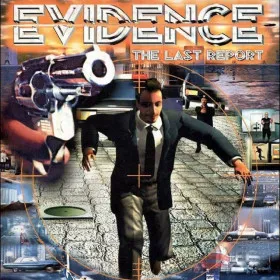 Evidence: The Last Report