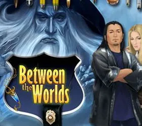 Between the Worlds