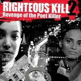Righteous Kill 2: Revenge of the Poet Kille