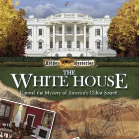 Hidden Mysteries: The White House