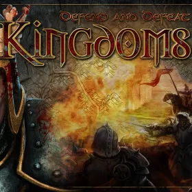 Defend and Defeat: Kingdoms