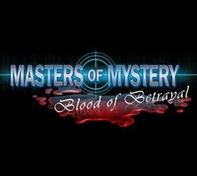 Masters of Mystery: Blood of Betrayal