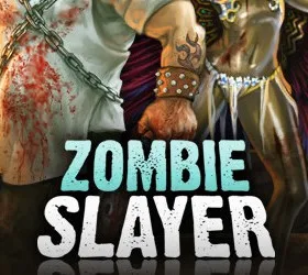 Zombie Slayer