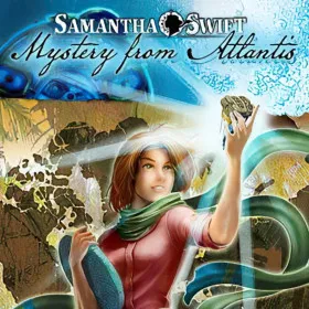 Samantha Swift and the Mystery from Atlantis