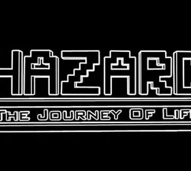 Hazard: The Journey of Life