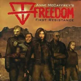 Freedom: First Resistance