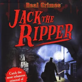 Real Crimes: Jack the Ripper