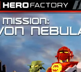 LEGO Hero Factory - Mission: Von Nebula