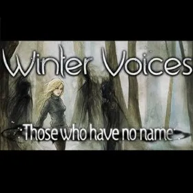 Winter Voices Episode 1: Those Who Have No Name