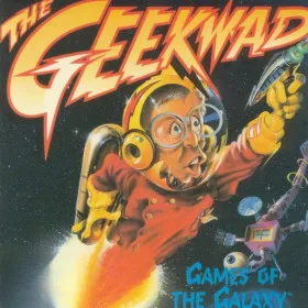 The Geekwad: Games of the Galaxy