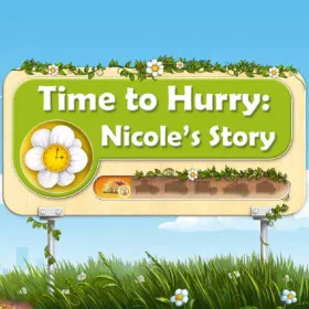 Time to Hurry: Nicole's Story