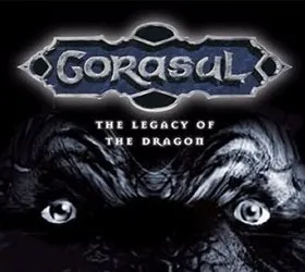Gorasul: The Legacy of the Dragon