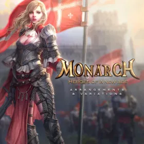 Monarch: Heroes of a New Age