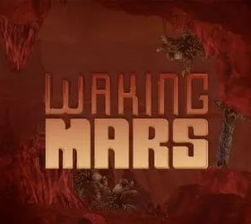 Waking Mars