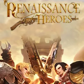 Renaissance Heroes
