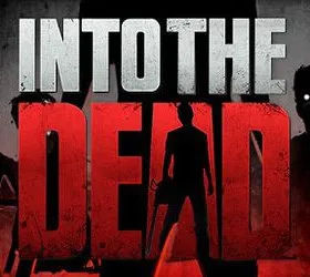 Into the Dead