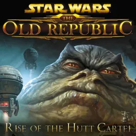 Star Wars: The Old Republic - The Rise of the Hutt Cartel