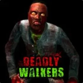 Deadly Walkers