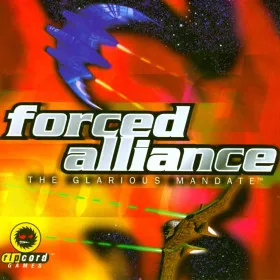 Forced Alliance: The Glarious Mandate