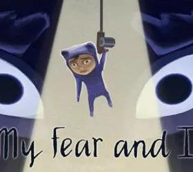 My Fear and I