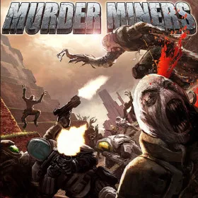 Murder Miners