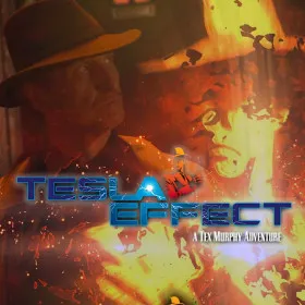 Tesla Effect: A Tex Murphy Adventure