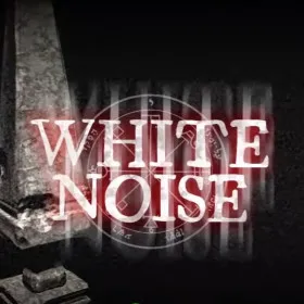 White Noise: A Tale of Horror