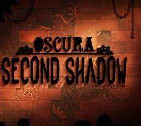 Oscura Second Shadow