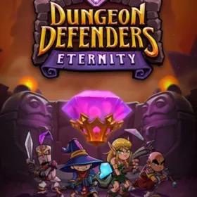 Dungeon Defenders Eternity