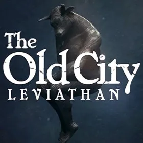 The Old City: Leviathan