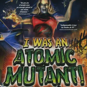 I Was an Atomic Mutant!