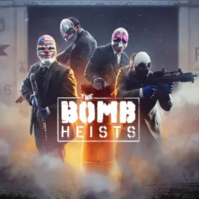 Payday 2: The Bomb Heists