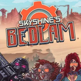 Skyshine's Bedlam