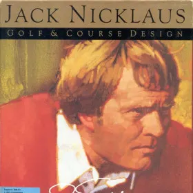 Jack Nicklaus Golf & Course Design: Signature Edition