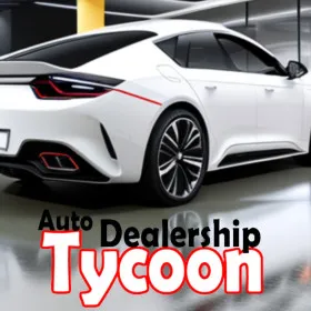Auto Dealership Tycoon