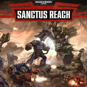 Warhammer 40,000: Sanctus Reach