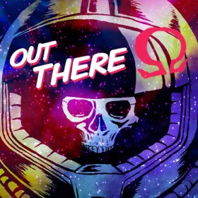 Out There: Ω Edition