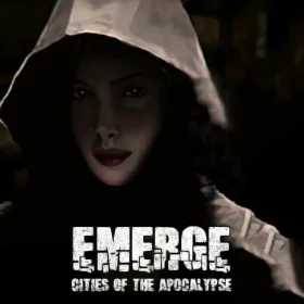 Emerge: Cities of the Apocalypse