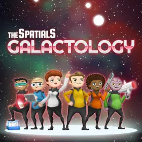 The Spatials: Galactology