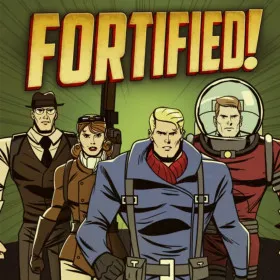 Fortified!