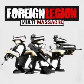 Foreign Legion: Multi Massacre