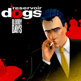 Reservoir Dogs: Bloody Days