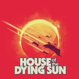 House of the Dying Sun
