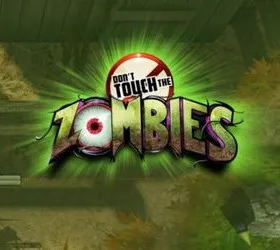 Don't Touch The Zombies
