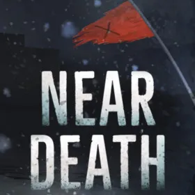 Near Death