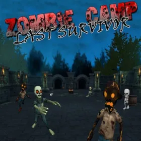Zombie Camp: Last Survivor