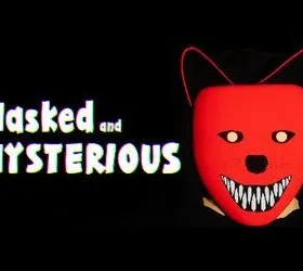 Masked and Mysterious