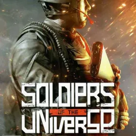 Soldiers of the Universe