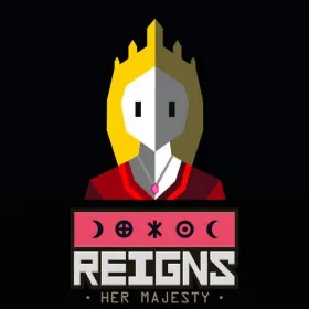 Reigns: Her Majesty