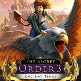 The Secret Order 3: Ancient Times